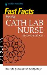9780826162892-0826162894-Fast Facts for the Cath Lab Nurse