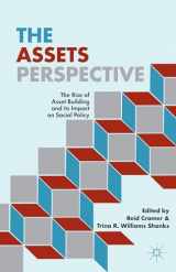 9781137388278-1137388277-The Assets Perspective: The Rise of Asset Building and its Impact on Social Policy