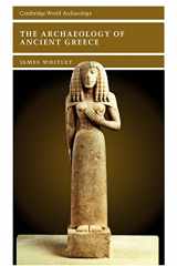 9780521622059-0521622050-The Archaeology of Ancient Greece (Cambridge World Archaeology)