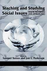 9781617350443-1617350443-Teaching and Studying Social Issues: Major Programs and Approaches (Research in Curriculum and Instruction)