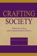 9780415515641-0415515645-Crafting Society (Routledge Communication Series)