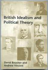 9780748614288-0748614281-British Idealism and Political Theory