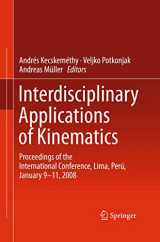 9789400729773-9400729774-Interdisciplinary Applications of Kinematics: Proceedings of the International Conference, Lima, Perú, January 9-11, 2008