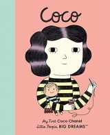 9781786032454-1786032457-Coco Chanel: My First Coco Chanel (Volume 1) (Little People, BIG DREAMS, 1)