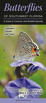 9780982551677-0982551673-Butterflies of Southwest Florida: A Guide to Common & Notable Species