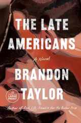 9780593676691-0593676696-The Late Americans: A Novel (Random House Large Print)