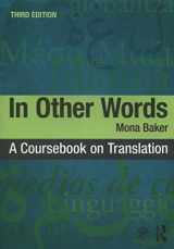 9781138666887-1138666882-In Other Words: A Coursebook on Translation