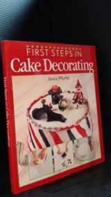 9780806903941-0806903945-First Steps in Cake Decorating