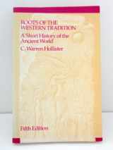 9780070296077-0070296073-Roots of the Western Tradition: A Short History of the Ancient World