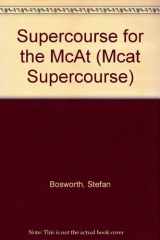 9780138756673-0138756678-Supercourse for the McAt (MCAT SUPERCOURSE)