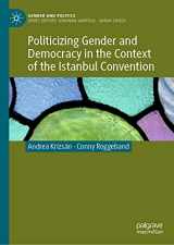 9783030790684-3030790681-Politicizing Gender and Democracy in the Context of the Istanbul Convention (Gender and Politics)