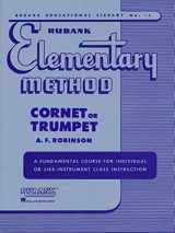 9781423444794-1423444795-Rubank Elementary Method - Cornet or Trumpet (Rubank Educational Library, 18)