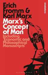 9781472513953-1472513959-Marx's Concept of Man: Including 'Economic and Philosophical Manuscripts' (Bloomsbury Revelations)