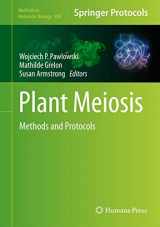 9781627033329-1627033327-Plant Meiosis: Methods and Protocols (Methods in Molecular Biology, 990)