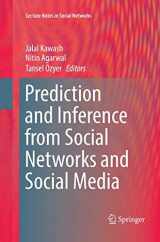 9783319845531-3319845535-Prediction and Inference from Social Networks and Social Media (Lecture Notes in Social Networks)