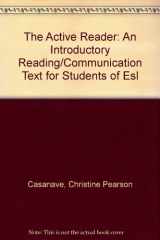 9780130037404-0130037400-Active Reader, The: Introductory Reading/Communication Text For Students Of Esl