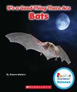 9780531228340-0531228347-It's a Good Thing There Are Bats (Rookie Read-About Science: It's a Good Thing...)