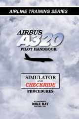 9781460955512-146095551X-Airbus A320 pilot handbook: Simulator and checkride techniques (Airline Training Series)