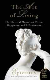 9780061286056-0061286052-Art of Living: The Classical Manual on Virtue, Happiness, and Effectiveness