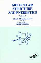 9780471186694-0471186694-Molecular Structure and Energetics, Chemical Bonding Models (Molecular Structure & Energetics) (Volume 1)