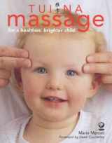 9781856751254-1856751252-Tui Na Massage : For a Healthier, Brighter Child