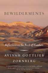 9780805212518-0805212515-Bewilderments: Reflections on the Book of Numbers