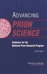 9780309087445-0309087449-Advancing Prion Science: Guidance for the National Prion Research Program: Interim Report