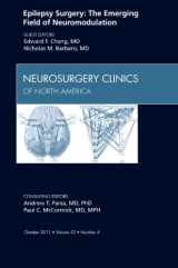 9781455710287-1455710288-Epilepsy Surgery:The Emerging Field of Neuromodulation, An Issue of Neurosurgery Clinics (Volume 22-4) (The Clinics: Surgery, Volume 22-4)