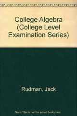 9780837353562-0837353564-College Algebra (College Level Examination Series)