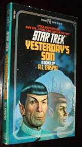 9780671661106-0671661108-Yesterday's Son - Star Trek #11