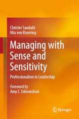 9783031241086-3031241088-Managing with Sense and Sensitivity: Professionalism in Leadership