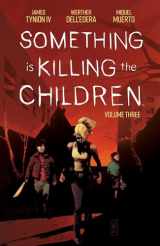 9781684157075-1684157072-Something is Killing the Children Vol. 3