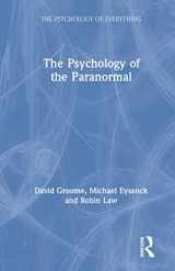 9781138307858-1138307858-The Psychology of the Paranormal (The Psychology of Everything)