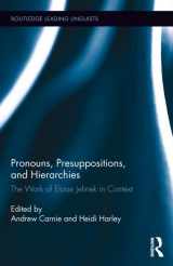 9780415813167-0415813166-Pronouns, Presuppositions, and Hierarchies: The Work of Eloise Jelinek in Context (Routledge Leading Linguists)