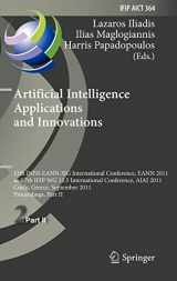9783642239595-3642239595-Artificial Intelligence Applications and Innovations: 12th International Conference, EANN 2011 and 7th IFIP WG 12.5 International Conference, AIAI ... and Communication Technology, 364)