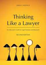 9781594609770-1594609772-Thinking Like a Lawyer: An Educator's Guide to Legal Analysis and Research