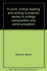 9780582282919-0582282918-In print, critical reading and writing (Longman series in college composition and communication)