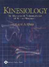 9780781719827-0781719828-Kinesiology : The Mechanics and Pathomechanics of Human Movement