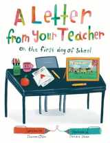 9781735414126-1735414123-A Letter From Your Teacher: On the First Day of School (The Classroom Community Collection)
