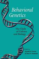 9780801872303-0801872308-Behavioral Genetics: The Clash of Culture and Biology