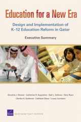 9780833041654-0833041657-Education for a New Era, Executive Summary: Design and Implementation of K-12 Education Reform in Qatar
