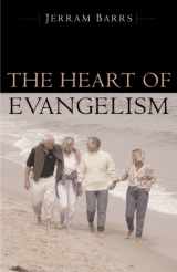 9781581341539-1581341539-The Heart of Evangelism