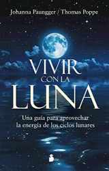 9788416579303-841657930X-VIVIR CON LA LUNA (Spanish Edition)