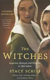 9780316200592-031620059X-The Witches: Suspicion, Betrayal, and Hysteria in 1692 Salem