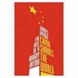 9780297852292-0297852299-China Shakes the World : The Rise of a Hungry Nati