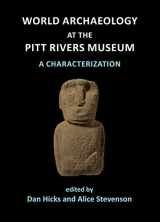 9781905739585-1905739583-World Archaeology at the Pitt Rivers Museum: A Characterization