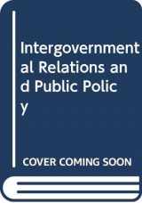 9780044422570-0044422571-Intergovernmental Relations and Public Policy