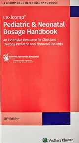 9781591953876-1591953871-Pediatric & Neonatal Dosage Handbook