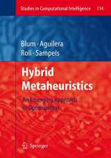9783540782940-354078294X-Hybrid Metaheuristics: An Emerging Approach to Optimization (Studies in Computational Intelligence, 114)