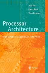 9783540647980-3540647988-Processor Architecture: From Dataflow to Superscalar and Beyond